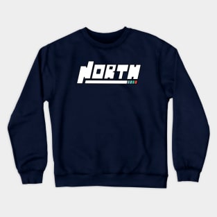 North And North Crewneck Sweatshirt